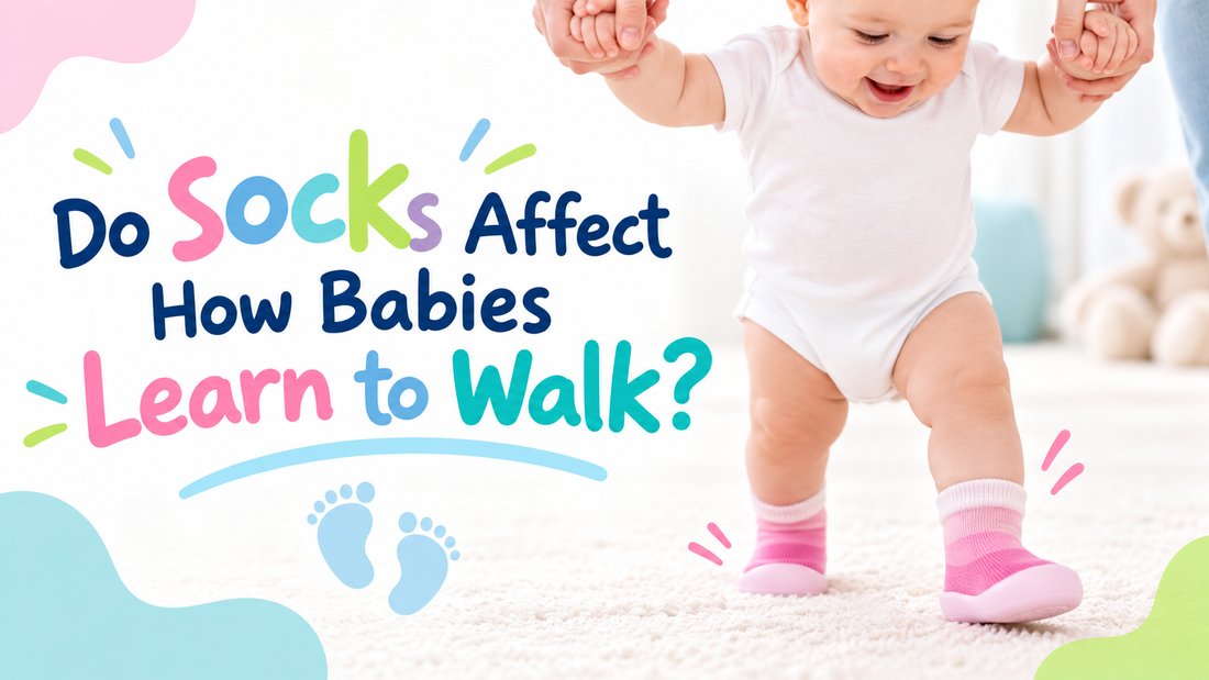 Do Socks Affect How Babies Learn to Walk?